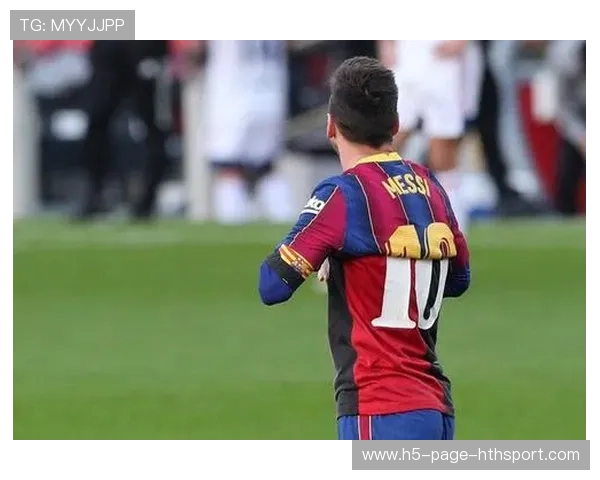 梅西更衣室内贴心举动被队友大赞，领袖气质尽显